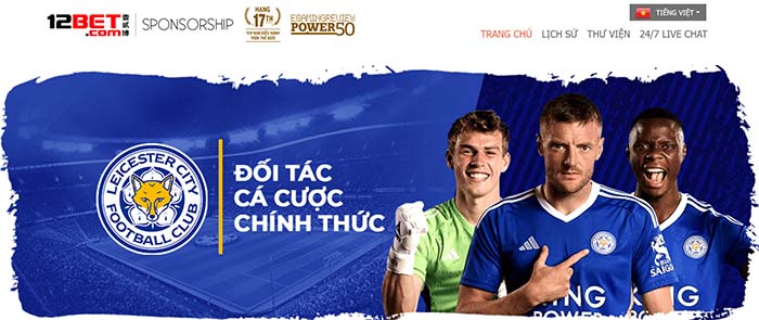 12BET & Leicester City - Trở thành đối tác cá cược chính thức